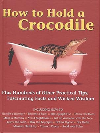 Cover for How to Hold a Crocodile