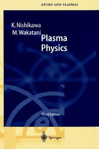 Cover for Plasma Physics: Basic Theory with Fusion Applications