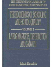 Cover for The Economics of Schooling and School Quality