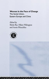 Cover for Women in the Face of Change: Soviet Union, Eastern Europe and China