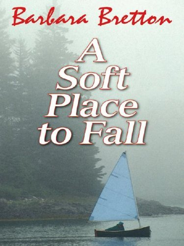Cover for A Soft Place to Fall