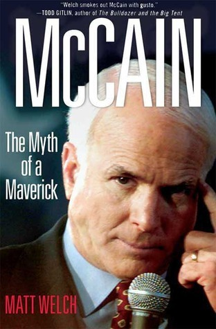 Cover for McCain: The Myth of a Maverick