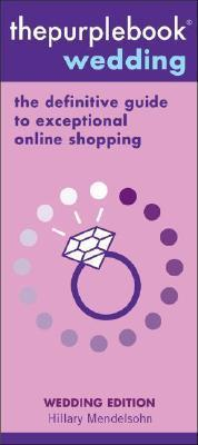 Cover for Thepurplebook Wedding: The Definitive Guide to Exceptional Online Shopping