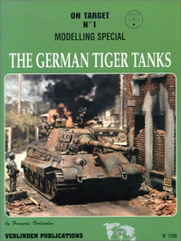Cover for On Target No. 1 Modelling Special: The German Tiger Tanks
