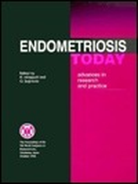 Cover for Endometriosis Today: Advances in Research and Practice