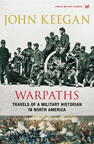 Cover for Warpaths : Travels of a Military Historian in North America