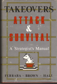 Cover for Takeovers: Attack and Survival, a Strategist's Manual