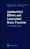 Cover for Amobarbital Effects and Lateralized Brain Function: The Wada Test