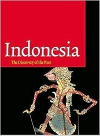 Cover for Indonesia: Discovery of the Past