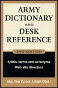 Cover for Army Dictionary and Desk Reference, Second Edition