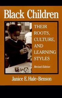Cover for Black Children: Their Roots, Culture, and Learning Styles