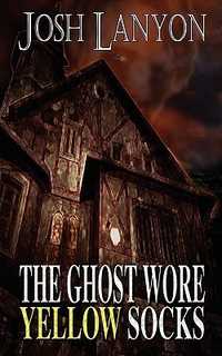 Cover for The Ghost Wore Yellow Socks
