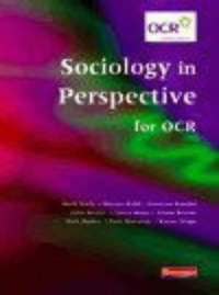 Cover for Sociology in Perspective for OCR: Student Book