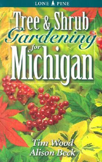 Cover for Tree and Shrub Gardening for Michigan