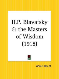 Cover for H.P. Blavatsky and the Masters of Wisdom