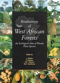 Cover for Biodiversity of West African Forests: An Ecological Atlas of Woody Plant Species