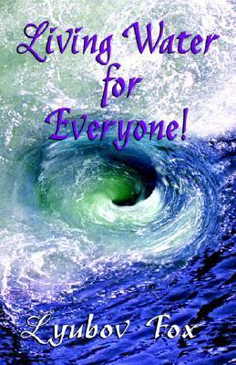 Cover for Living Water for Everyone!