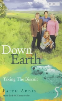 Cover for Down to Earth: Taking the Biscuit
