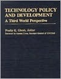 Cover for Technology Policy and Development: A Third World Perspective