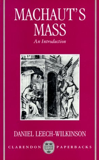 Cover for Machaut's Mass: An Introduction