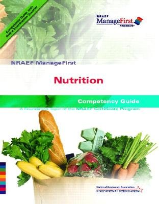 Cover for NRAEF ManageFirst: Nutrition: Competency Guide [With Online Examination Voucher]