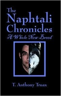 Cover for The Naphtali Chronicles: A Whole New Breed