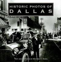 Cover for Historic Photos of Dallas