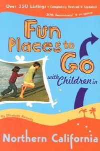 Cover for Fun Places to Go with Children in Northern California