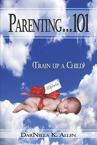 Cover for Parenting 101: Train Up a Child