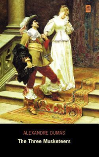 Cover for The Three Musketeers (Ad Classic Library Edition)