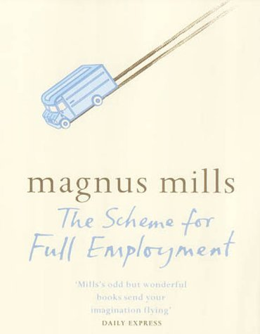 Cover for The Scheme for Full Employment