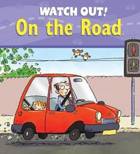 Cover for Watch Out! on the Road