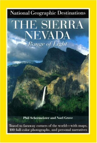 Cover for National Geographic Destinations, the Sierra Nevada