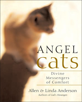 Cover for Angel Cats: Divine Messengers of Comfort