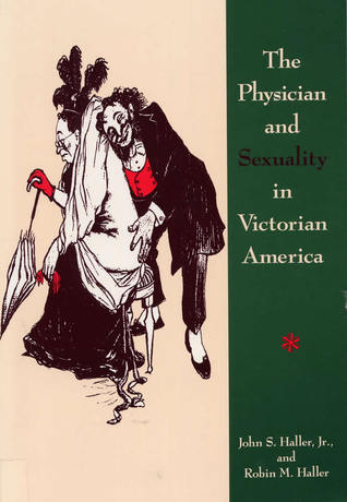 Cover for The Physician and Sexuality in Victorian America