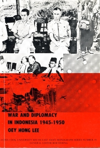Cover for War And Diplomacy In Indonesia 1945-1950
