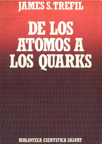 Cover for De los átomos a los quarks