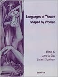 Cover for Languages of Theatre Shaped by Women