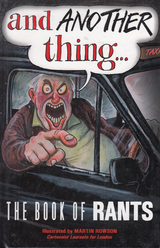 Cover for And Another Thing... the book of rants