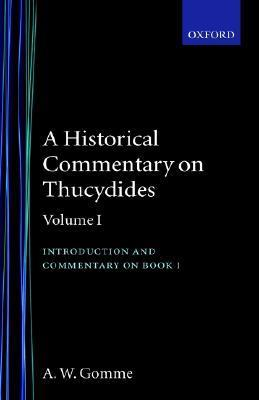 Cover for A Historical Commentary on Thucydides Volume 1: Introduction and Commentary on Book I