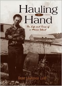 Cover for Hauling by Hand: The Life & Times of a Maine Island