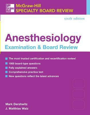 Cover for McGraw-Hill Specialty Board Review: Anesthesiology Examination & Board Review, Sixth Edition