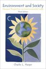 Cover for Environment and Society: Human Perspectives on Environmental Issues