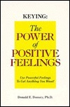 Cover for Keying: The Power of Positive Feelings