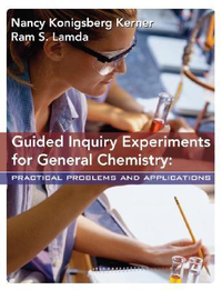 Cover for Guided Inquiry Experiments for General Chemistry: Practical Problems and Applications