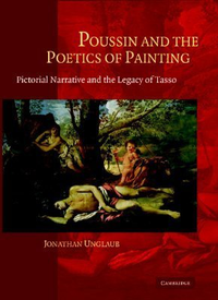 Cover for Poussin and the Poetics of Painting: Pictorial Narrative and the Legacy of Tasso