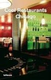 Cover for Cool Restaurants Chicago (Cool Restaurants)