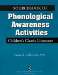 Cover for Sourcebook of Phonological Awareness Activities Vol I: Children's Classic Literature