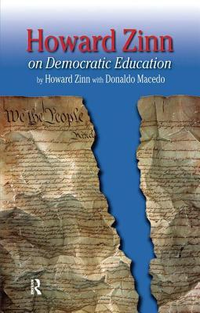 Cover for Howard Zinn on Democratic Education