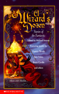 Cover for A Wizard's Dozen: Stories of the Fantastic